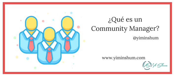 ¿Qué es un community manager?