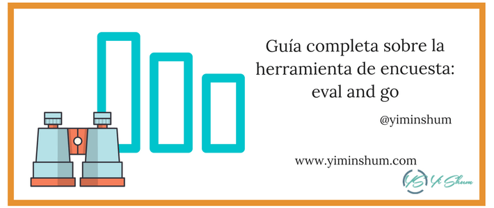 Guía completa sobre la herramienta de encuesta: eval and go Guía completa sobre la herramienta de encuesta eval and go imagen