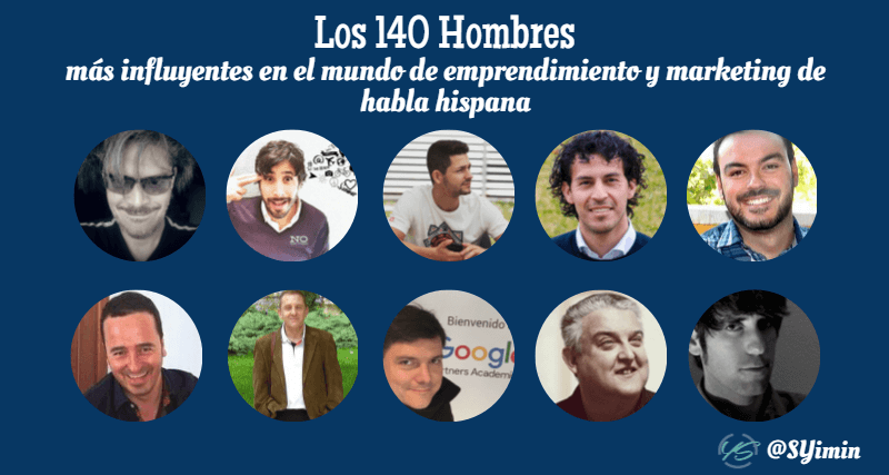 los 140 hombres más influyentes en el mundo de emprendimiento y marketing de habla hispana 12 imagen