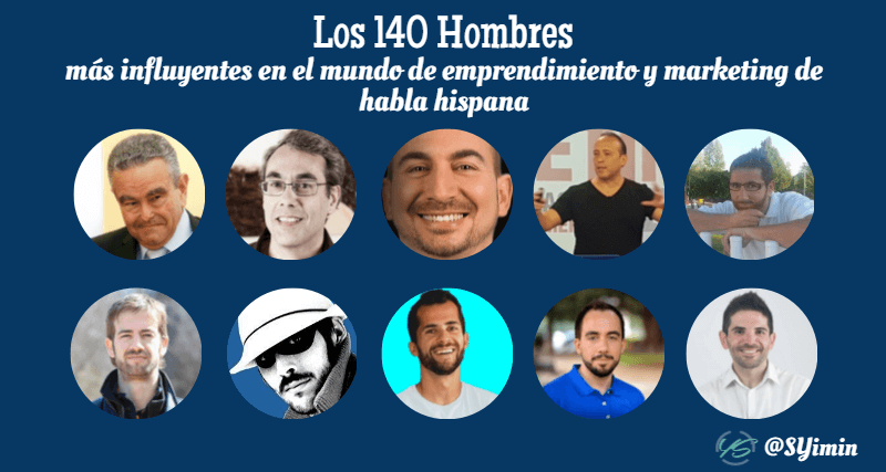 los 140 hombres más influyentes en el mundo de emprendimiento y marketing de habla hispana 2 imagen