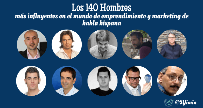 los 140 hombres más influyentes en el mundo de emprendimiento y marketing de habla hispana 4 imagen