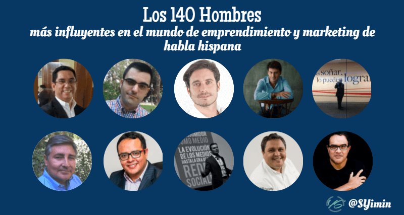 los 140 hombres más influyentes en el mundo de emprendimiento y marketing de habla hispana 5 imagen