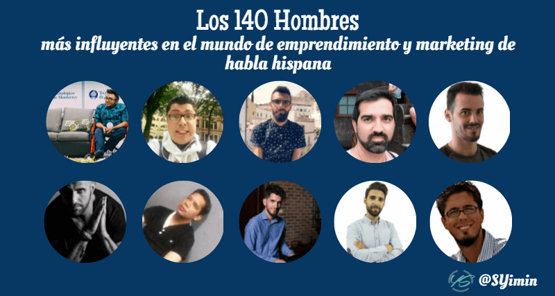 los 140 hombres más influyentes en el mundo de emprendimiento y marketing de habla hispana 7 imagen
