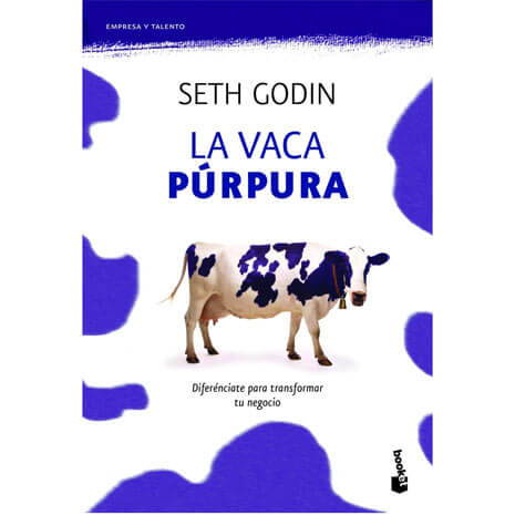 La vaca púrpura Seth Godin
