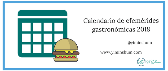 Calendario de efemérides gastronómicas 2018 imagen