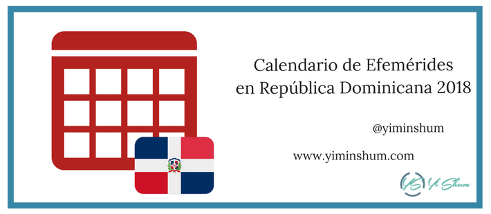 Calendario de efemérides en República Dominicana 2018 imagen