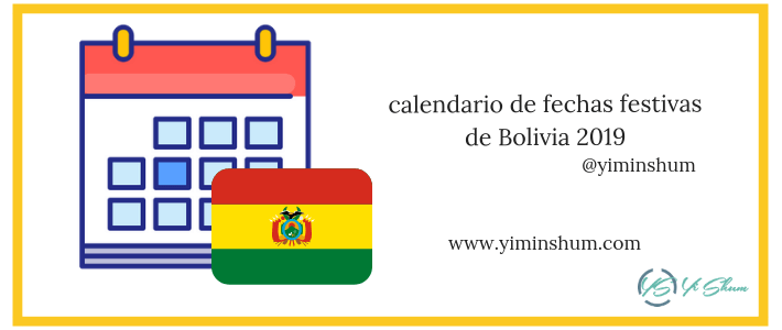 calendario de fechas festivas de Bolivia 2019