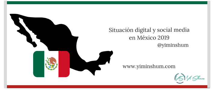 Situación digital y social media en México 2019 imagen