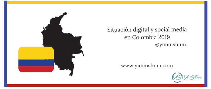 Situación digital y social media en Colombia 2019