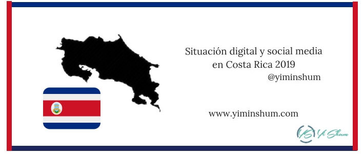 Situación digital y social media en Costa Rica 2019