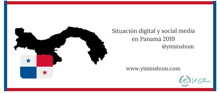 Situación digital y social media en Panamá 2019