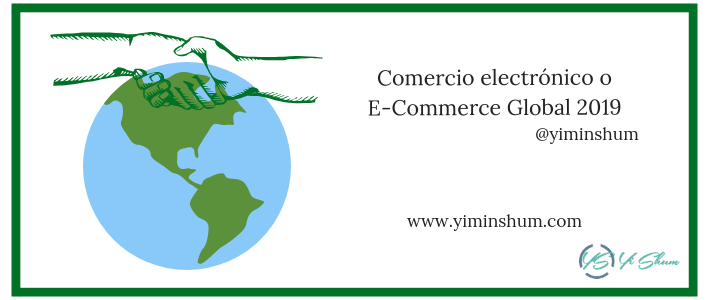 Comercio electrónico o E-Commerce Global 2019 imagen