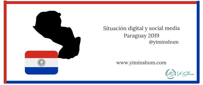 Situación digital y social media Paraguay 2019 imagen