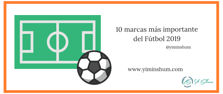10 marcas más importante del Fútbol 2019 imagen