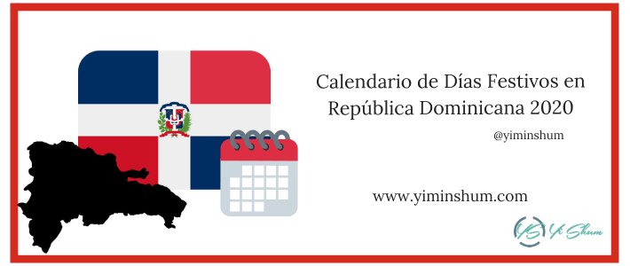 CALENDARIO DE DIAS FESTIVOS DE REPUBLICA DOMINICANA 2020 IMAGEN