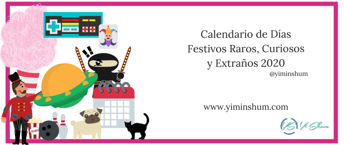 Calendario de Días Festivos Raros, Curiosos y Extraños 2020 imagen