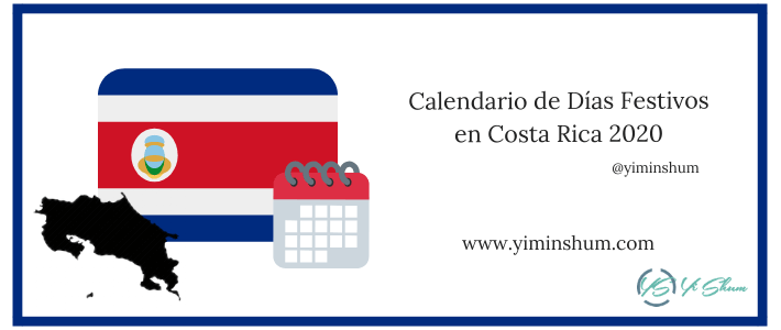 Calendario de Días Festivos en Costa Rica 2020 CALENDARIO DE DIAS FESTIVOS EN COSTA RICA 2020 IMAGEN