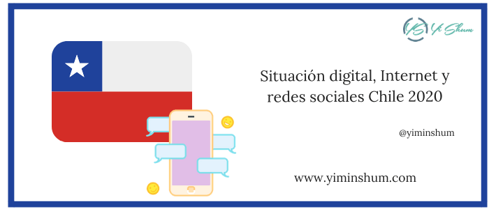 Situación digital, Internet y redes sociales Chile 2020