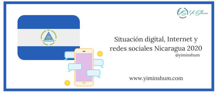 Situación digital, Internet y redes sociales Nicaragua 2020