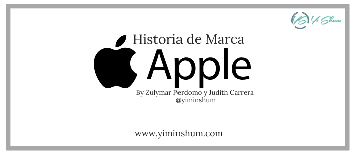 Historia de Marca: Apple - estilo de vida - Yi Min Shum Xie
