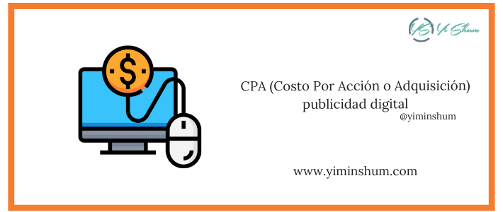 CPA (Costo Por Acción o Adquisición) o PPA – calculadora