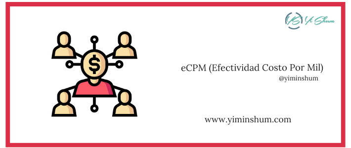 eCPM (Efectividad Costo Por Mil) – calculadora