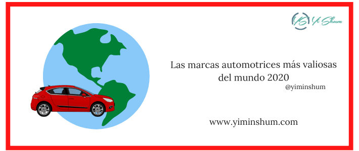 Las marcas automotrices más valiosas del mundo 2020