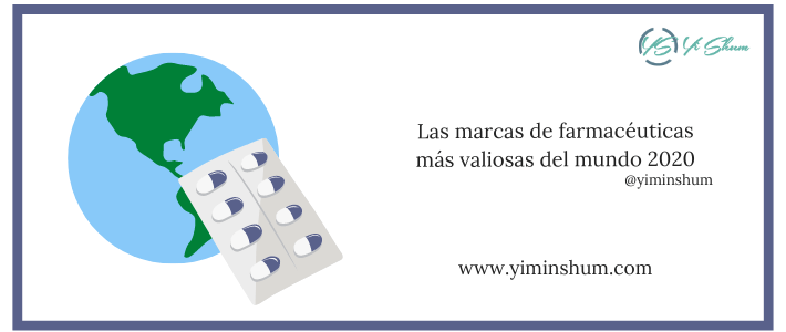 Las marcas de farmacéuticas más valiosas del mundo 2020
