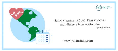 Salud Y Sanitaria 2021 Días Y Fechas Mundiales E Internacionales 6050