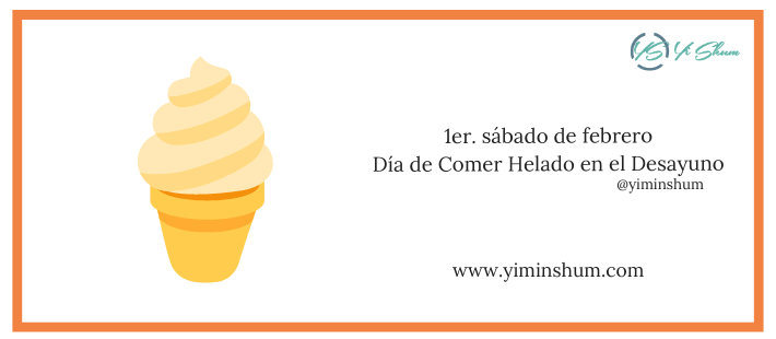 Cuándo se celebra el Día de Comer Helado en el Desayuno?