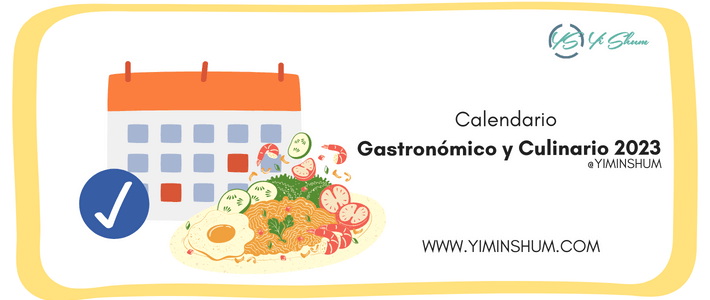 Calendario Gastronómico y Culinario 2023 – Días y Fechas Festivas de comida y bebidas Calendario Gastronómico y Culinario 2023 – Días y Fechas Festivas de comida y bebidas