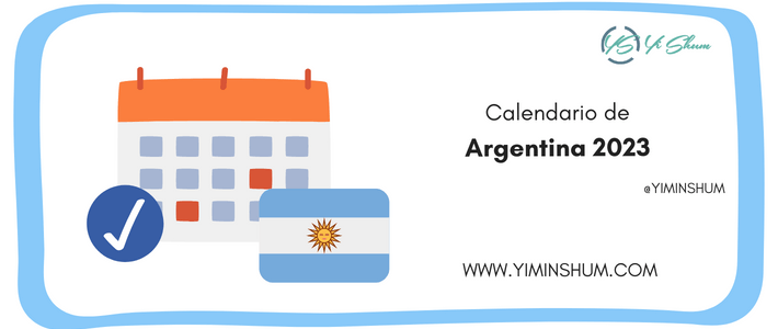 Días Feriados Argentina 2023: fechas y efemérides nacionales y mundiales