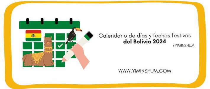 Calendario de días y fechas festivos de Bolivia 2024