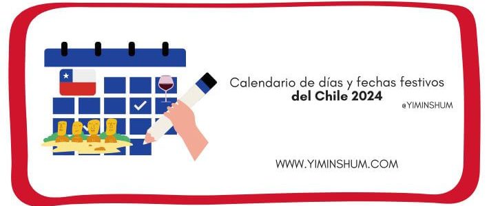 Calendario de días y fechas festivos de Chile 2024