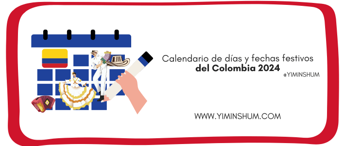 Calendario de días y fechas festivos de Colombia 2024