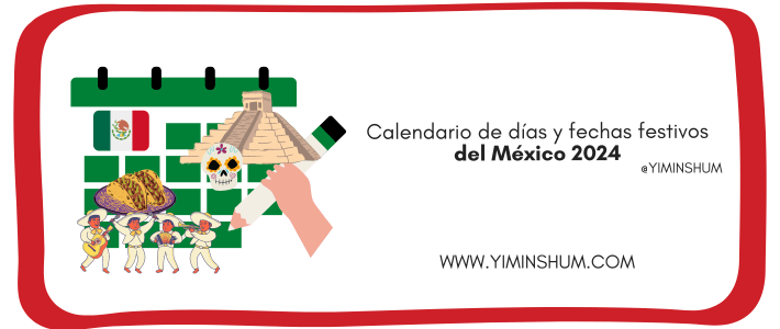 Calendario de días y fechas festivos de México 2024