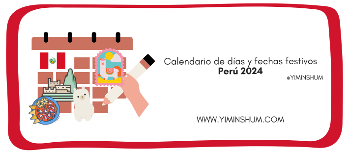Calendario de días y fechas festivos de Perú 2024