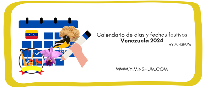 Calendario de días y fechas festivos de Venezuela 2024