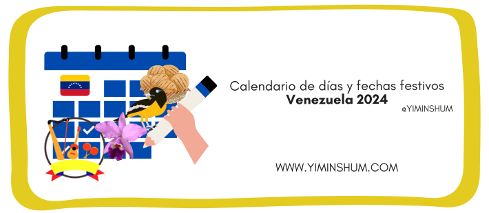 Calendario de días y fechas festivos de Venezuela 2024