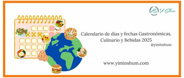 Calendario de días y fechas Gastronómicas, Culinario y Bebidas 2025