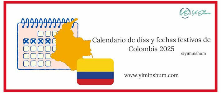 Calendario de días y fechas festivos de Colombia 2025