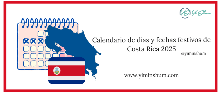 Calendario de días y fechas festivos de Costa Rica 2025