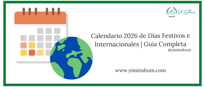 Calendario 2026 de Días Festivos e Internacionales | Guía Completa