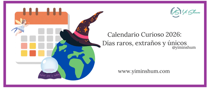 Calendario Curioso 2026: Días raros, extraños y únicos