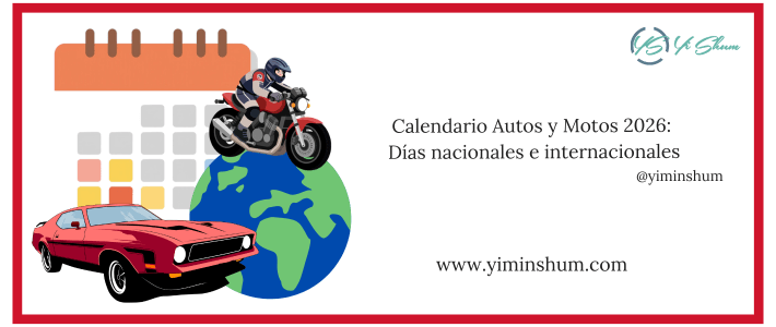 Calendario Autos y Motos 2026: Días nacionales e internacionales