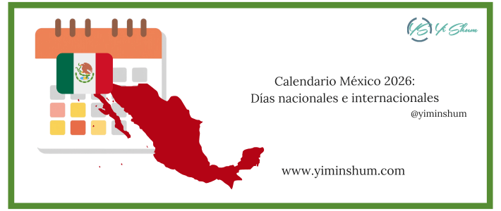 Calendario México 2026: Días nacionales e internacionales
