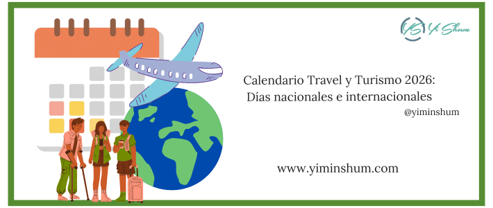 Calendario Travel y Turismo 2026: Días nacionales e internacionales